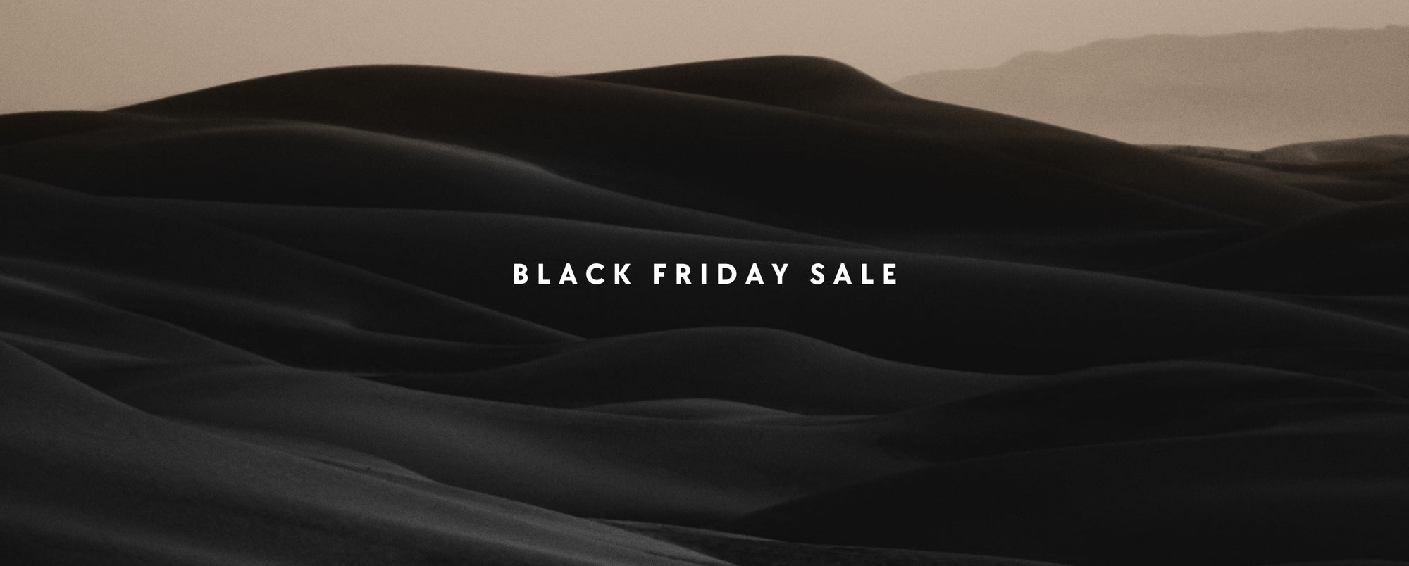 BLACK FRIDAY SALE